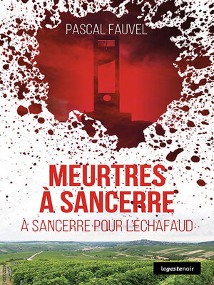 cover image of Meurtres à Sancerre